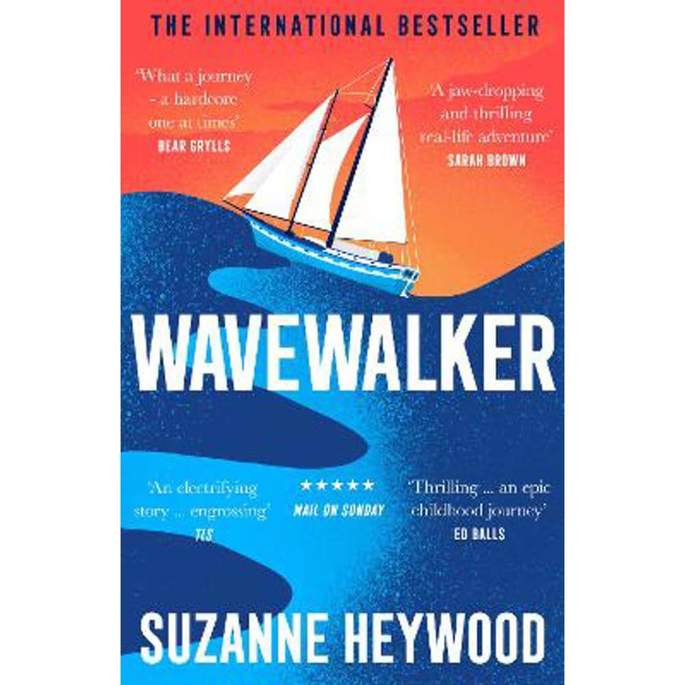 Wavewalker: Breaking Free (Paperback) - Suzanne Heywood